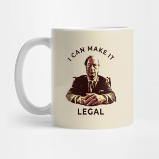 i can make it LEGAL - saul Mug